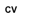 CV
